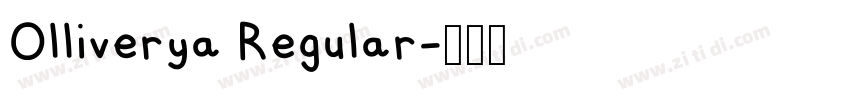 Olliverya Regular字体转换